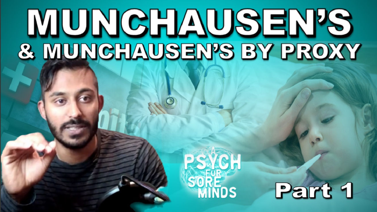 Munchausen's & Munchausen's By Proxy | Part 1 of 3